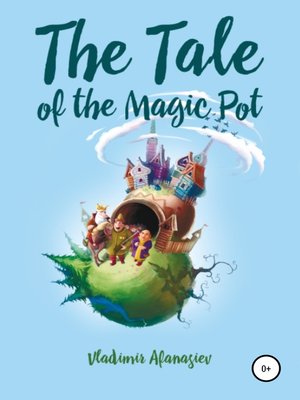 cover image of The Tale of the Magic Pot